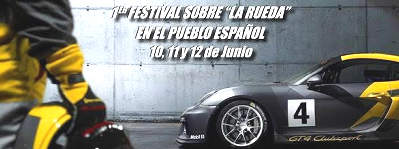 1er Festival sobre «La Rueda» en el Pueblo Español