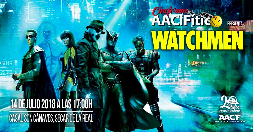 WATCHMEN, CineFórum AACFítico