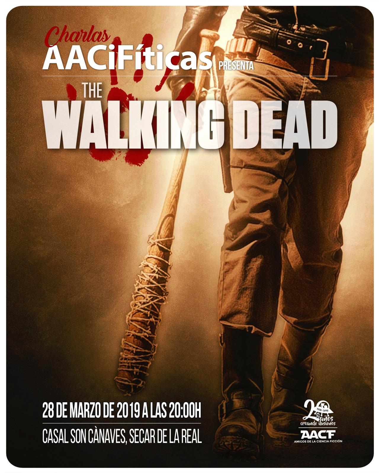 CHARLA AACiFítica: «The Walking Dead»