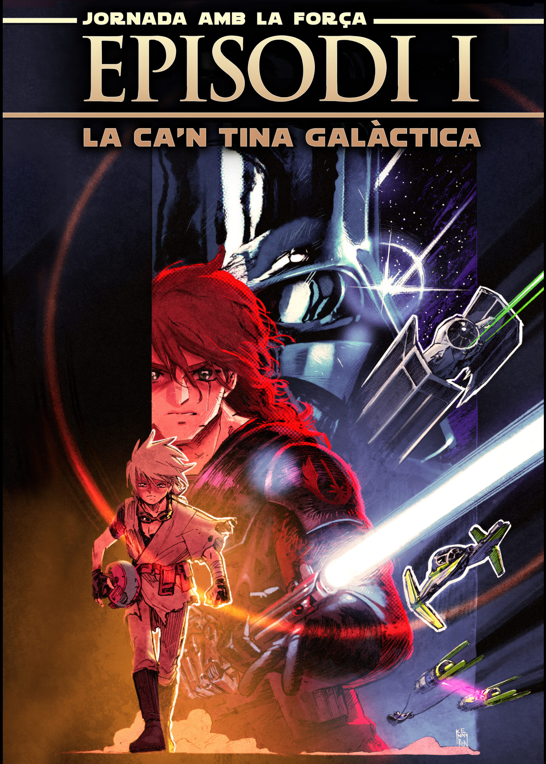 JORNADA AMB LA FORÇA – Episodi I – La Ca’n Tina Galàctica